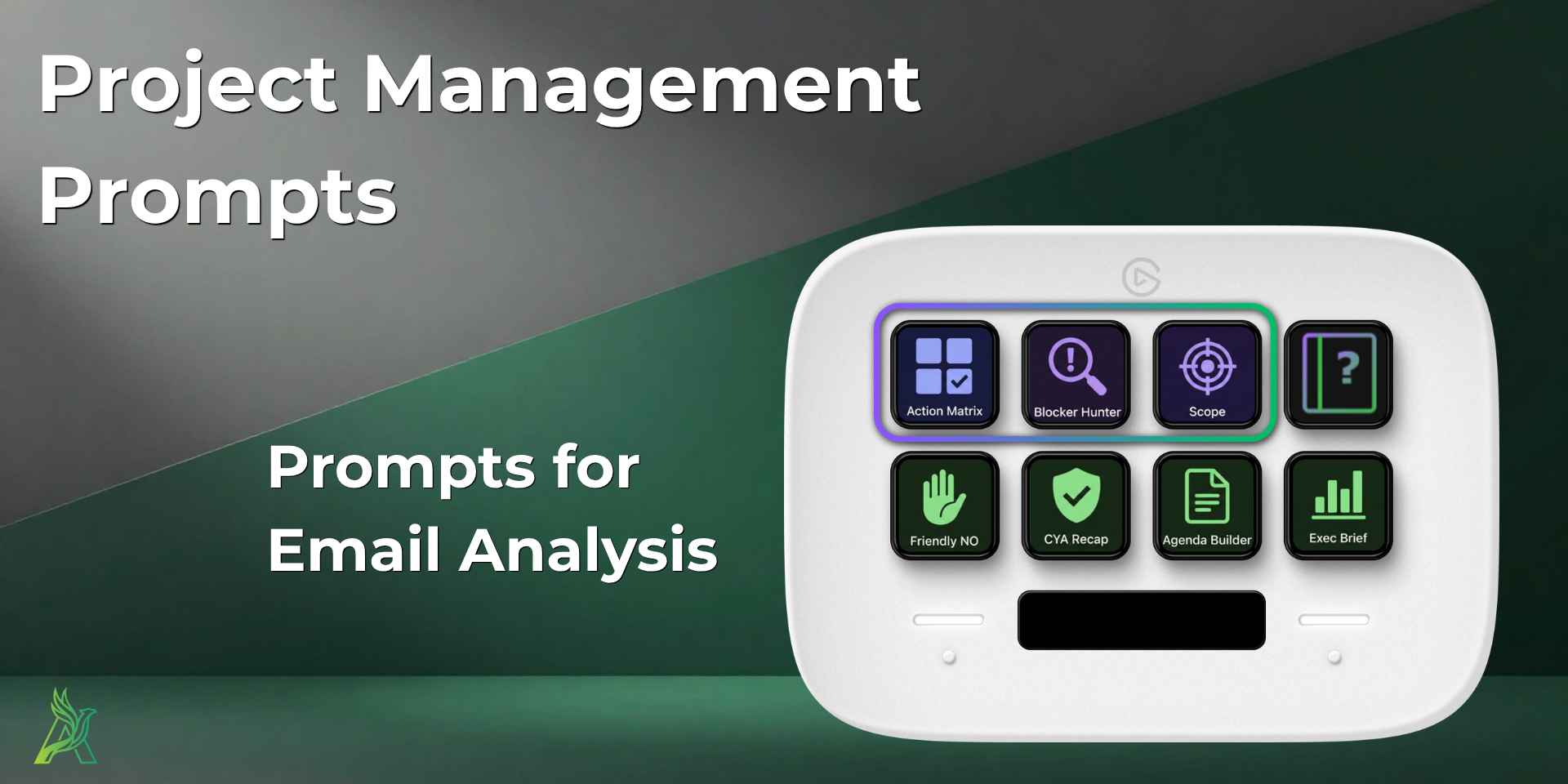 Prompts for Email Analysis — Action Matrix, Blocker Hunter, Scope Patrol